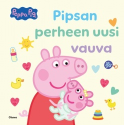 Pipsan perheen uusi vauva : Pipsa Possu