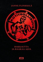 Kotiteollisuus : Bändin tarina