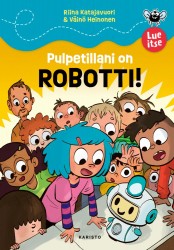Pulpetillani on robotti!