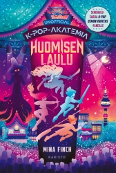 K-pop-akatemia – Huomisen laulu