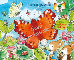 Petteri Kaniini — Suuri perhosretki (kurkistusluukkukirja)