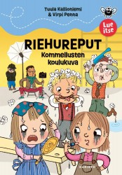 Riehureput – Kommellusten koulukuva