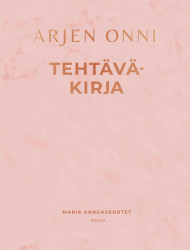 Arjen onni Tehtäväkirja (täytettävä kirja)