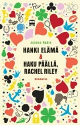 Hanki elämä / Haku päällä, Rachel Riley (yhteisnide)