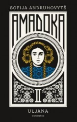 Amadoka II: Uljana