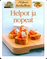 Helpot ja nopeat