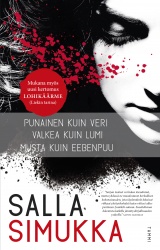 Lumikki-trilogia : Punainen kuin veri, Valkea kuin lumi, Musta kuin eebenpuu