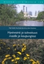 HYVINVOINTI JA TULEVAISUUS MAALLA JA KAUPUNGISSA