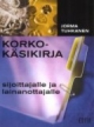 Korkokäsikirja sijoittajalle ja lainanottajalle