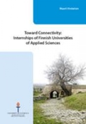Toward connectivity : internships of Finnish universities of applied sciences