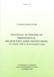 FINANCIAL AUTONOMY OF PROFESSIONAL HIGHER EDUCATION INSTITUTIONS - The Finnish AMKs in an international context University of Ta
