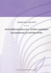 Ammattikorkeakoulun verkko-opettajan kompetenssi ja kehityminen