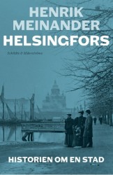 Helsingfors. Historien om en stad (pocket)