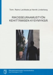 Rikosseuraamustyön kehittämisen kysymyksiä