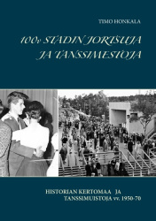 100 v stadin jortsuja ja tanssimestoja