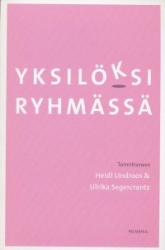Yksilöksi ryhmässä