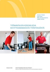 Työnantajien kokemuksia kehitysvammaisista työntekijöistä /
