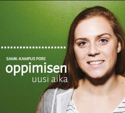 SAMK-kampus Pori : oppimisen uusi aika