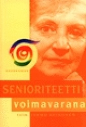 Senioriteetti voimavarana