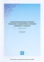 Potilaan hoidon hyvä aloittaminen. HAP2-projekti Pirkanmaan sairaanhoitopiirin julkaisuja 10/2003