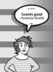 Sounds Good Kuulostaa hyvältä - English-language vocabulary/grammar
