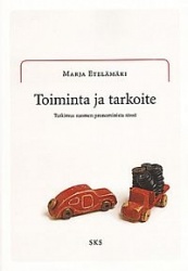 Toiminta ja tarkoite - Tutkimus suomen pronominista tämä