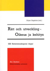 Rätt och utveckling : XIII Rättsvetenskapens dagar, 10.-11.12.2009