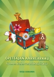 Opettajan aarrearkku : Suomen kielen sanastoharjoituksia