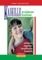KAIKILLE AVOIMEEN KOULUUN - erilaiset oppilaat tavallisella luokalla