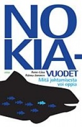 Nokia-vuodet Mitä johtamisesta voi oppia