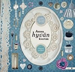 Anna hyvän kiertää - ekoaarteet omin käsin