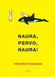 Naura, pervo, naura! -pehmeäkantinen