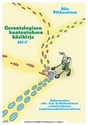 Gerontologisen kuntoutuksen käsikirja – Osa II 
