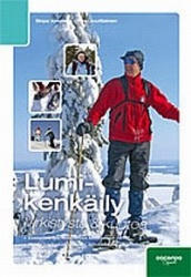 Lumikenkäily - virkistystä ja kuntoa