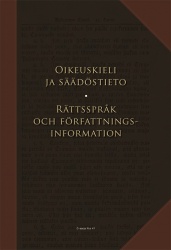 Oikeuskieli ja säädöstieto – Rättspråk och författningsinformation