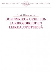 Dopingrikos urheilun ja rikosoikeuden leikkauspisteessä