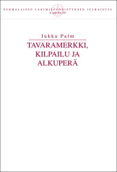 Tavaramerkki, kilpailu ja alkuperä (PoD)