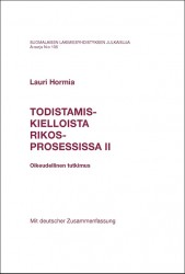 Todistamiskiellosta rikosprosessissa 2 : oikeudellinen tutkimus (PoD)