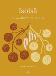 Isoisä - Anna muistojesi puhua