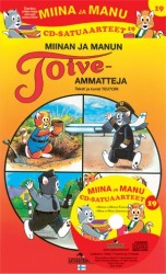 Miina ja Manu CD-satuaarteet 19 (2 kirjaa + CD-levy) : Miina ja Manu sairaalassa : Miinan ja Manun toiveammatteja