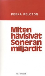 Miten hävisivät Soneran miljardit