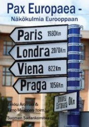 Pax Europaea : näkökulmia Eurooppaan