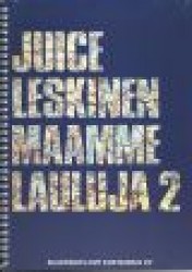 MAAMMELAULUJA 2 VUOSILTA 1978-81