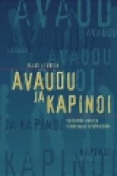 AVAUDU JA KAPINOI seitsemän avainta sitoutuvaan yhteistyöhön