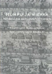 Rumpu ja miekka : näkökulmia sotilasperinteeseen 1
