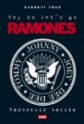 HEY HO LET'S GO: Ramonesin tarina
