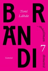 Brändimaailman 7 ihmettä