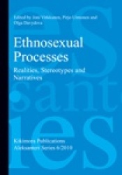 Ethnosexual Processes. Realities, Stereotypes and Narratives. 