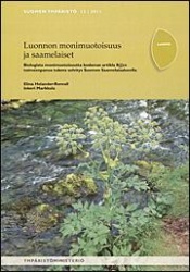 Luonnon monimuotoisuus ja saamelaiset : biologista monimuotoisuutta koskevan artikla 8(j):n toimeenpanoa tukeva selvitys Suomen 