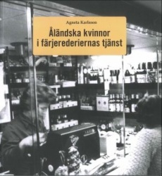 Åländska kvinnor i färjrederiernas tjänst